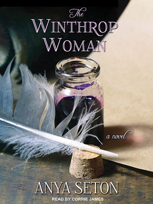 Title details for The Winthrop Woman by Anya Seton - Available